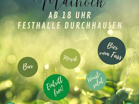 Flyer Einladung Maihock am 30.04.2024 ab 18:00 Uhr in der Festhalle Durchhhausen mit Bar, Musik, Bier vom Fass und Wurstsalat. Der Eintritt ist frei.